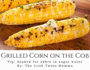 Grilled idea to keep life cool, corn on the cob.