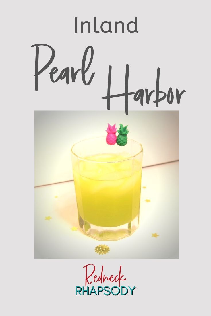 What About an Inland Pearl Harbor Cocktail Would Make You Happy