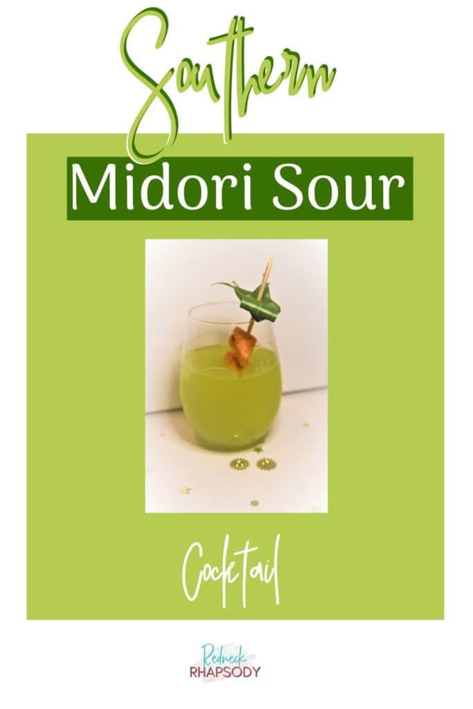 Southern Midori Sour Cocktail pinable image drink ready to sip.