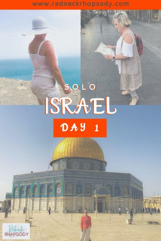 Being solo in Israel was amazing - Dead Sea, Jerusalem and Temple Mount