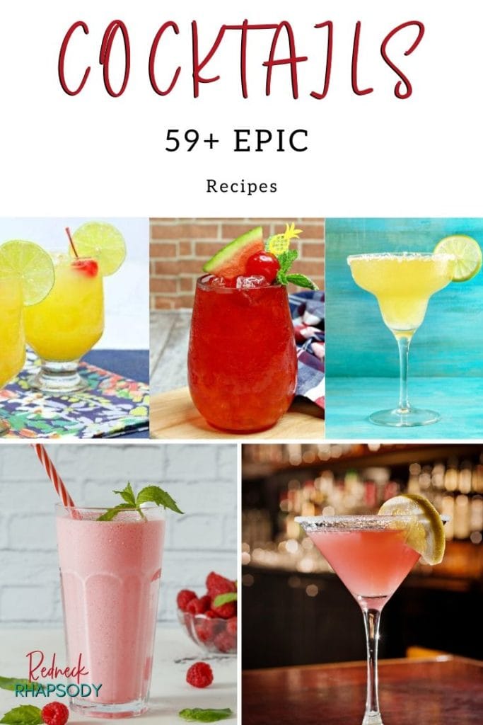 59+ Epic cocktail recipes - collage of 5 different cocktails.